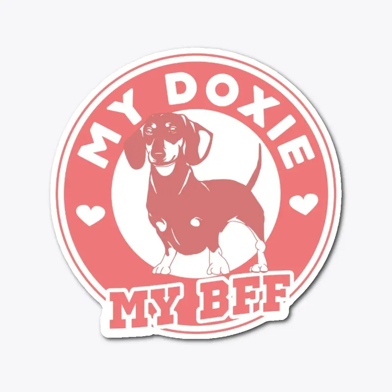 My Doxie My BFF Sticker